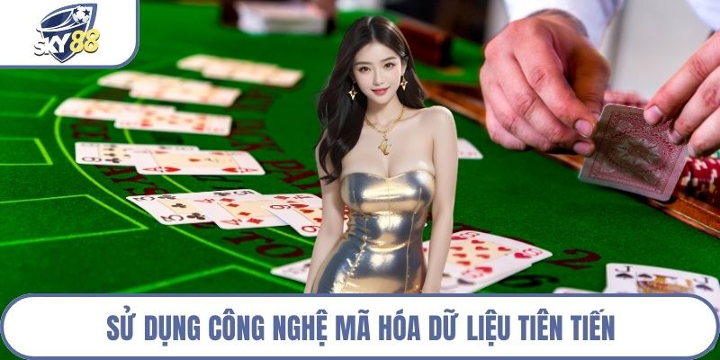 Sử dụng công nghệ mã hóa dữ liệu tiên tiến